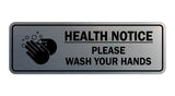 Standard Health Notice Please Wash Your Hands Sign