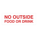 Basic No Outside Food or Drink Door / Wall Sign