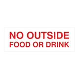 Basic No Outside Food or Drink Door / Wall Sign