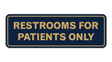 Signs ByLITA Standard Restrooms For Patients Only Sign