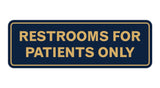 Signs ByLITA Standard Restrooms For Patients Only Sign