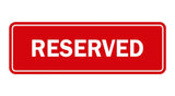 Signs ByLITA Standard Reserved Sign