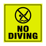 Signs ByLITA Square No Diving Sign with Adhesive Tape, Mounts On Any Surface, Weather Resistant, Indoor/Outdoor Use