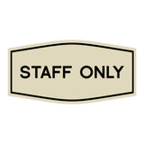 Fancy Staff Only Sign