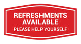 Fancy Refreshments Available Please Help Yourself Wall or Door Sign