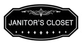 Black / Silver Victorian Janitor's Closet Sign