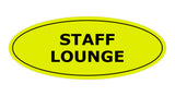 Signs ByLITA Oval Staff Lounge Sign