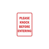 Portrait Round Please Knock Before Entering Sign