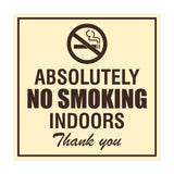 Signs ByLITA Square Absolutely No Indoor Smoking Thank You Sign