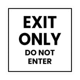 Square Exit Only Do Not Enter Sign