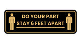 Standard Do Your Part Stay 6 Feet Apart Sign