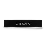 Girl Gang Novelty Desk Sign