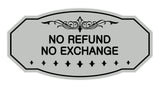 Victorian No Refund No Exchange Sign