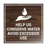 Signs ByLITA Square Help Us Conserve Water Avoid Excessive Use Sign with Adhesive Tape, Mounts On Any Surface, Weather Resistant, Indoor/Outdoor Use
