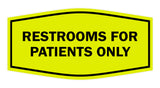 Signs ByLITA Fancy Restrooms For Patients Only Sign