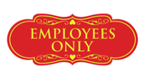 Designer EMPLOYEES ONLY Sign