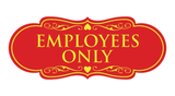 Designer EMPLOYEES ONLY Sign