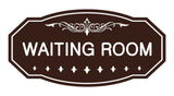 Medium Brown / White Victorian Waiting Room Sign