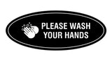 Signs ByLITA Oval Please Wash Your Hands Sign