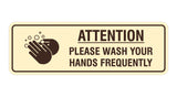 Signs ByLITA Standard Attention Please Wash Your Hands Sign