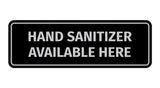 Signs ByLITA Standard Hand Sanitizer Available Here Sign