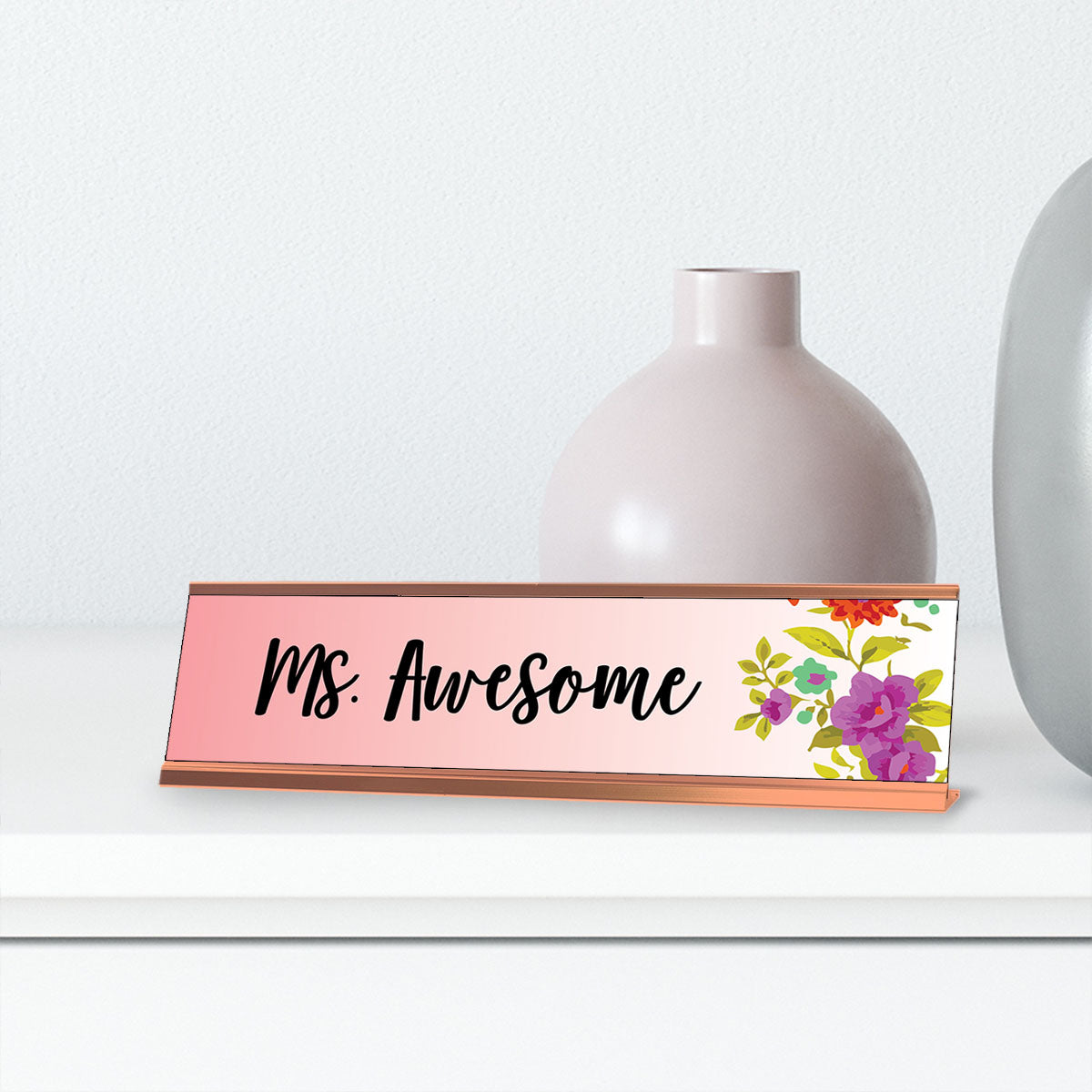 Ms. Awesome, Floral Designer Series Desk Sign Nameplate (2 x 8")