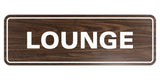 Signs ByLITA Standard Lounge Sign