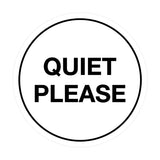 Signs ByLITA Circle Quiet Please Sign