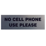 Basic NO CELL PHONE USE PLEASE Sign