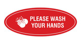 Signs ByLITA Oval Please Wash Your Hands Sign