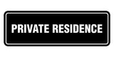 Signs ByLita Standard Private Residence Sign