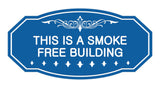 Victorian This Is A Smoke Free Building Sign