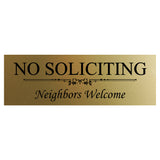 Basic NO SOLICITING Neighbors Welcome Sign
