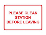 Classic Framed Please Clean Station Before Leaving Wall or Door Sign