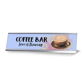 Coffee Bar Love is Brewing, Designer Series Desk Sign Nameplate (2 x 8")