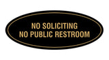 Signs ByLITA Oval No Soliciting No Public Restroom Sign