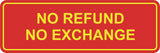 Signs ByLITA Standard No Refund No Exchange Sign