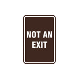 Portrait Round Not An Exit Sign