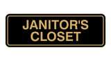 Black / Gold Standard Janitor's Closet Sign