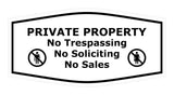 Fancy Private Property No Trespassing No Soliciting No Sales Wall or Door Sign