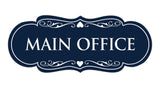 Designer Main Office Sign