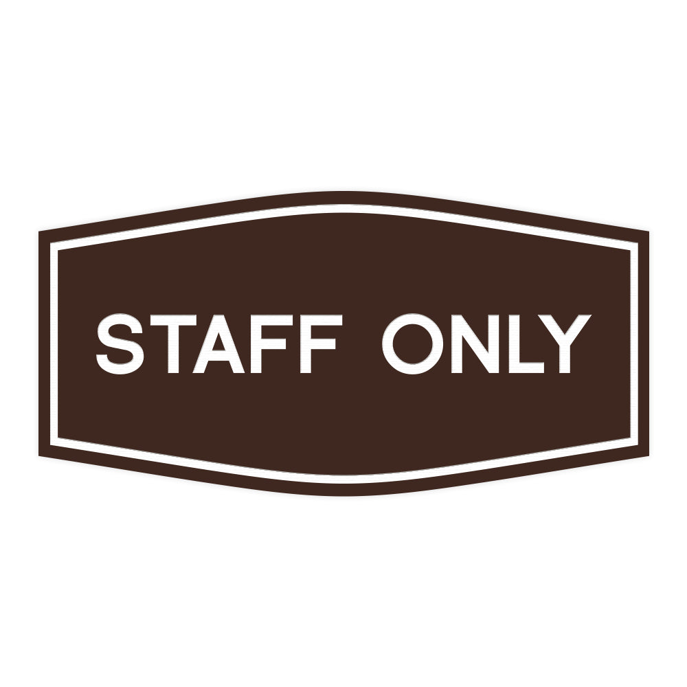 Fancy Staff Only Sign