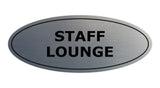 Signs ByLITA Oval Staff Lounge Sign