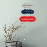 Signs ByLITA Designer Spanish Paso Prohibido Sign
