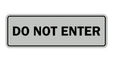 Signs ByLITA Standard Do Not Enter Sign