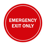 Circle Emergency Exit Only Sign