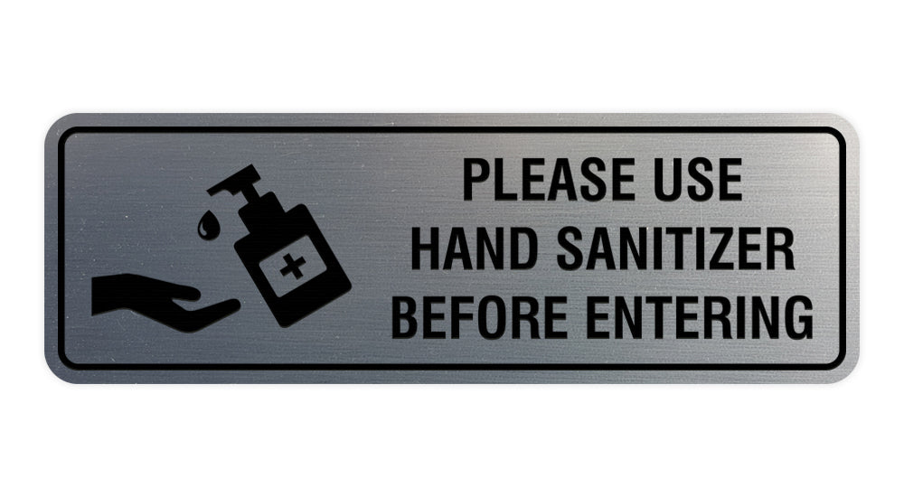 Signs ByLITA Standard Please Use Hand Sanitizer Before Entering Sign