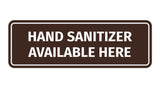 Signs ByLITA Standard Hand Sanitizer Available Here Sign