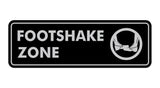 Standard Footshake Zone Sign
