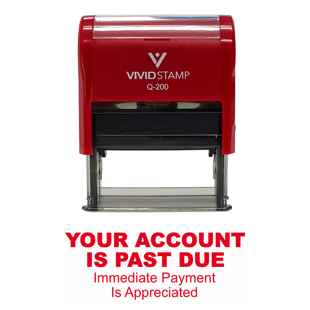 Your Account Is Past Due Self Inking Rubber Stamp
